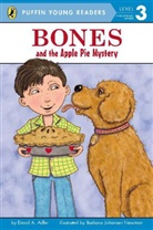 David A. Adler, Barbara Johansen Newman, Barbara Johansen Newman, Barbara Newman, Barbara Johansen Newman - Bones and the Apple Pie Mystery
