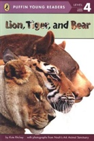 Kate Hurley, Kate Ritchey - Lion, Tiger and Bear