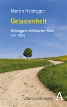 Alfred Denker, Martin Heidegger, Holger Zaborowski - Gelassenheit