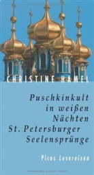 Christine Hamel - Puschkinkult in weißen Nächten