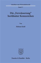 Helmut Kohl - Die "Verwässerung" berühmter Kennzeichen.