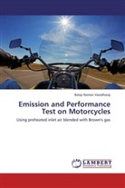 Balaji Raman Varadharaj - Emission and Performance Test on Motorcycles