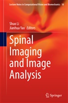 Shu Li, Shuo Li, Yao, Yao, Jianhua Yao - Spinal Imaging and Image Analysis