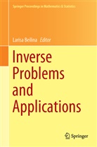 Laris Beilina, Larisa Beilina - Inverse Problems and Applications