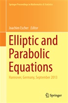 Elmar Schrohe, Joachim Escher, Elma Schrohe, Elmar Schrohe, Jörg Seiler, Jörg Seiler et al... - Elliptic and Parabolic Equations