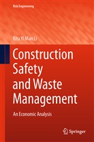 Rita Yi Man Li - Construction Safety and Waste Management