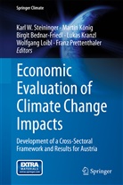 Birgit Bednar-Friedl, Birgit Bednar-Friedl et al, Marti König, Martin König, Lukas Kranzl, Wolfgang Loibl... - Economic Evaluation of Climate Change Impacts
