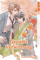 Hinako Takanaga - Gezielte Verwirrung 02. Bd.2