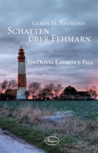 Gerda M Neumann, Gerda M. Neumann - Schatten über Fehmarn