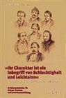 Joachim S Hohmann, Joachim S. Hohmann - 'Ihr Charakter ist ein Inbegriff von Schlechtigkeit und Leichtsinn'