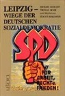 Thomas Adam, Michael Rudloff, Jürgen Schlimper - Leipzig, Wiege der deutschen Sozialdemokratie