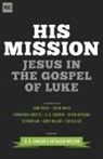 D. A. Carson, D. A. Carson, Kathleen Nielson, Kathleen B. Nielson - His Mission