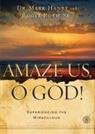 Mark Hanby, Mark/ Roth Hanby, Roger Roth, Roth Roger - Amaze Us, O God!
