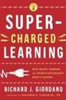 GIORDANO, Richard Giordano, Richard J. Giordano, Giordano Richard J. - Super-Charged Learning