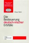 Klaus Stein, Jörg Mößner, Malte Schindhelm - Die Besteuerung deutsch-irischer Erbfälle