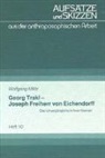 Wolfgang Militz - Georg Trakl - Joseph Freiherr von Eichendorff