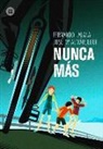 Jose Ma Almarcegui, José Ma Almárcegui, José María Almárcegui Ballesta, Fernando Lalana - Nunca Más