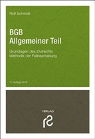 Rolf Schmidt - BGB Allgemeiner Teil