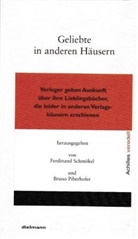 Bruno Piberhofer, Ferdinand Schmökel - Geliebte in anderen Häusern