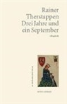 Rainer Therstappen - Drei Jahre und ein September