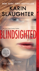 Karin Slaughter - Blindsighted