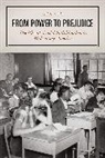 Leah N. Gordon, Gordon Leah N. - From Power to Prejudice