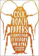 Richard Schweid, Schweid Richard - The Cockroach Papers