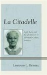 Leonard L. Bethel - La Citadelle