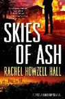 Rachel Howzell Hall - Skies of Ash