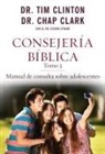 Tim Clinton - Consejería Bíblica, Tomo 3