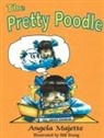 Angela Majette, Bill Young - The Pretty Poodle