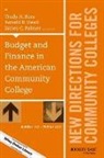 Bers, Trudy H. Bers, Trudy H. Head Bers, Cc, Ronald B. Head, James C. Palmer - Budget and Finance in the American Community College