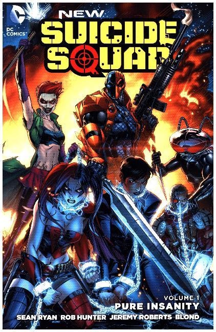 Jeremy Roberts Blond, Tom Derenick, Rob Hunter, Sea Ryan, Sean Ryan, … - New Suicide Squad : Volume 1 52nd edition