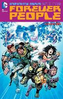 Dan Didio, Keith Giffen, Keith/ Didio Giffen, Kieth Giffen, Keith Giffen - Infinity Man and the Forever People 1