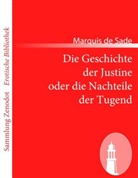 Donatien A. Fr. Marquis de Sade, Marquis de Sade - Die Geschichte der Justine oder die Nachteile der Tugend