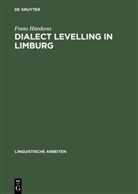 Frans Hinskens - Dialect levelling in Limburg