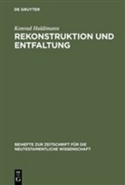 Konrad Haldimann - Rekonstruktion und Entfaltung