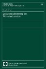Klaus Lüderssen - Entkriminalisierung des Wirtschaftsrechts. Bd.1