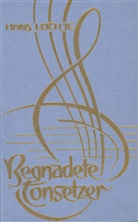Hans Lüthje - Begnadete Tonsetzer