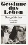 Georg Günther - Gewinne das Leben