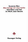 Susanne Mex - Man bringe mir eine Leiche