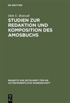 Dirk U Rottzoll, Dirk U. Rottzoll - Studien zur Redaktion und Komposition des Amosbuchs