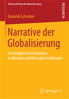 Dominik Schreiber - Narrative der Globalisierung