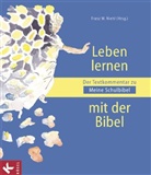 Franz W Niehl, Franz W. Niehl - Leben lernen mit der Bibel