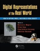 Marcus A. (EDT)/ Theobalt Magnor, Oliver Grau, Oliver (Intel GmbH Grau, Marcus A. Magnor, Marcus A. (Technical University Braunschweig Magnor, Olga Sorkine-Hornung... - Digital Representation of the Real World
