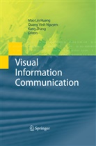 Mao Lin Huang, Quang Vinh Nguyen, Quan Vinh Nguyen, Quang Vinh Nguyen, Kang Zhang - Visual Information Communication