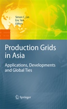 Simo C Lin, Simon C Lin, Simon C. Lin, Yen, Yen, Eric Yen - Production Grids in Asia