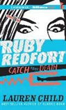 Lauren Child, Lauren/ Stirling Child, Rachael Stirling - Ruby Redfort Catch Your Death (Audiolibro)