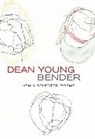 Dean Young, Young Dean - Bender