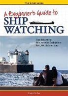 Brett Ortler - Beginner's Guide to Ship Watching on the Great Lakes